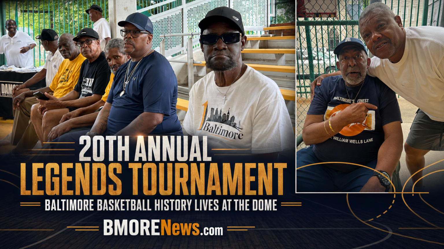 20th Annual Legends Tournament Brings Baltimore Basketball Family Back to the Dome 20th Annual Legends Tournament Brings Baltimore Basketball Family Back to the Dome