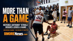 More Than a Game: The Legends Tournament and Brunson League Finals Celebrate Baltimore Basketball Culture