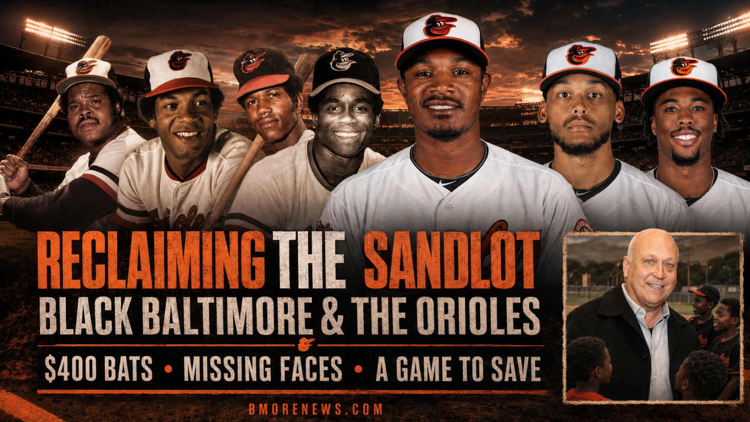 Reclaiming the Sandlot: The 0 Bat, the Missing Roar and Why the Orioles Must Reconnect with Black Baltimore Reclaiming the Sandlot: The 0 Bat, the Missing Roar and Why the Orioles Must Reconnect with Black Baltimore