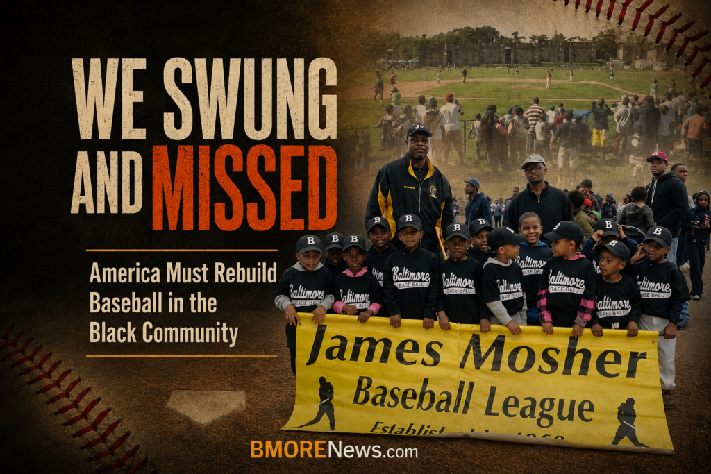 We Swung and Missed: America Must Rebuild Baseball in the Black Community