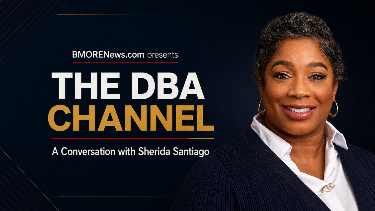 THE DBA CHANNEL: A Conversation with Sherida Santiago
