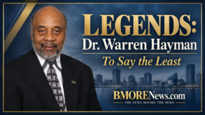 LEGENDS: Dr. Warren Hayman—To Say the Least